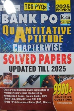 Kiran Bank PO Quantitative Aptitude Chapterwise Solved Papers 1999 Till Date 2024 Edition TCS PYQs Covered 9700+ Objective Questions (English Medium)(4856) By Kiran Institute of Carrier Excellence